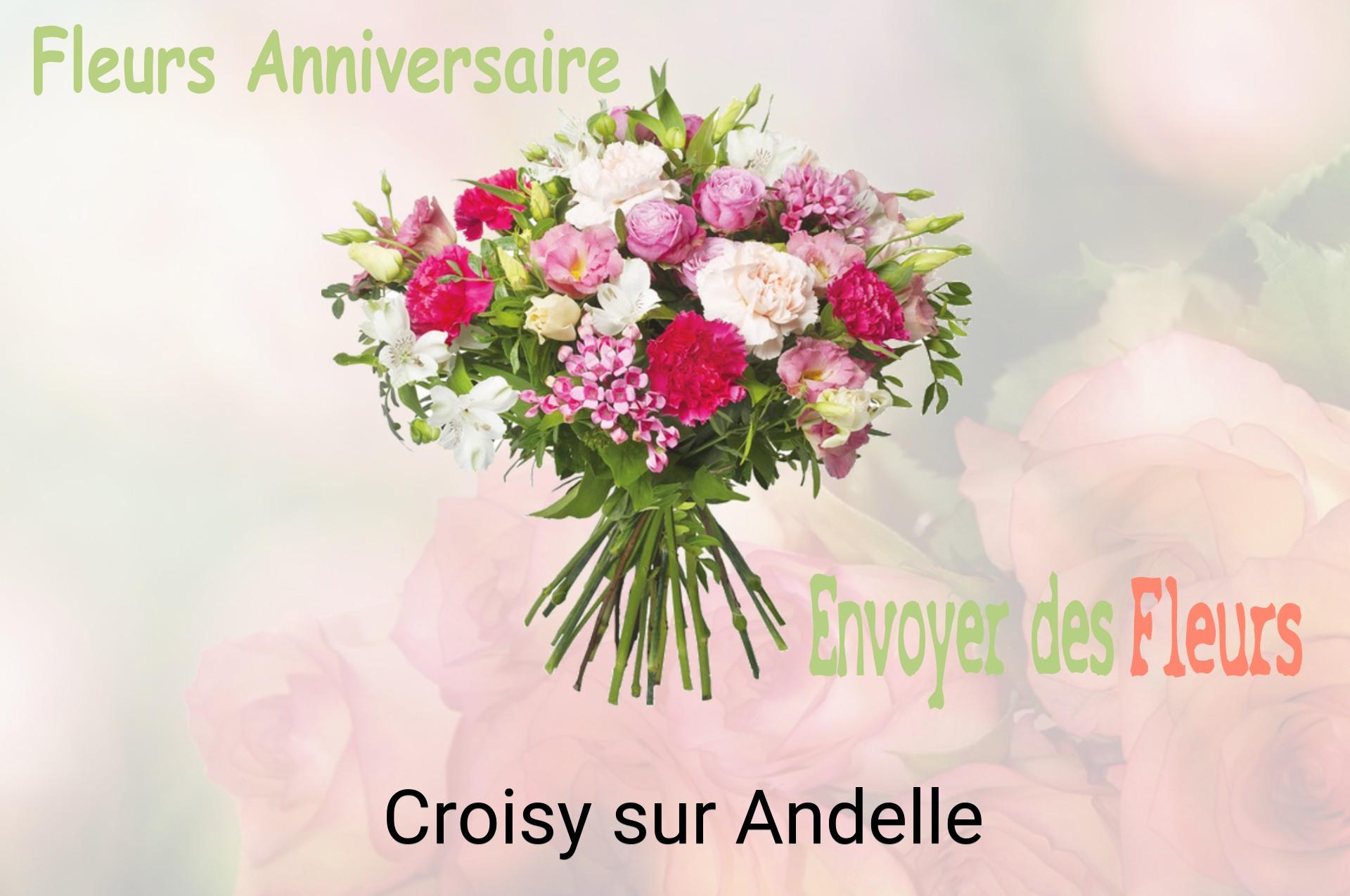 Bouquet de fleurs d’anniversaire livré à Croisy-sur-Andelle